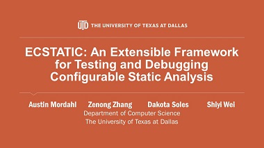 ECSTATIC: An Extensible Framework for Testing and Debugging  Configurable Static Analysis
